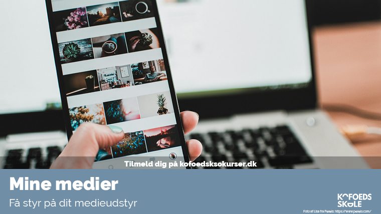 Mine medier - Tablet og Smartphone